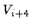 $ V_{i+4}$